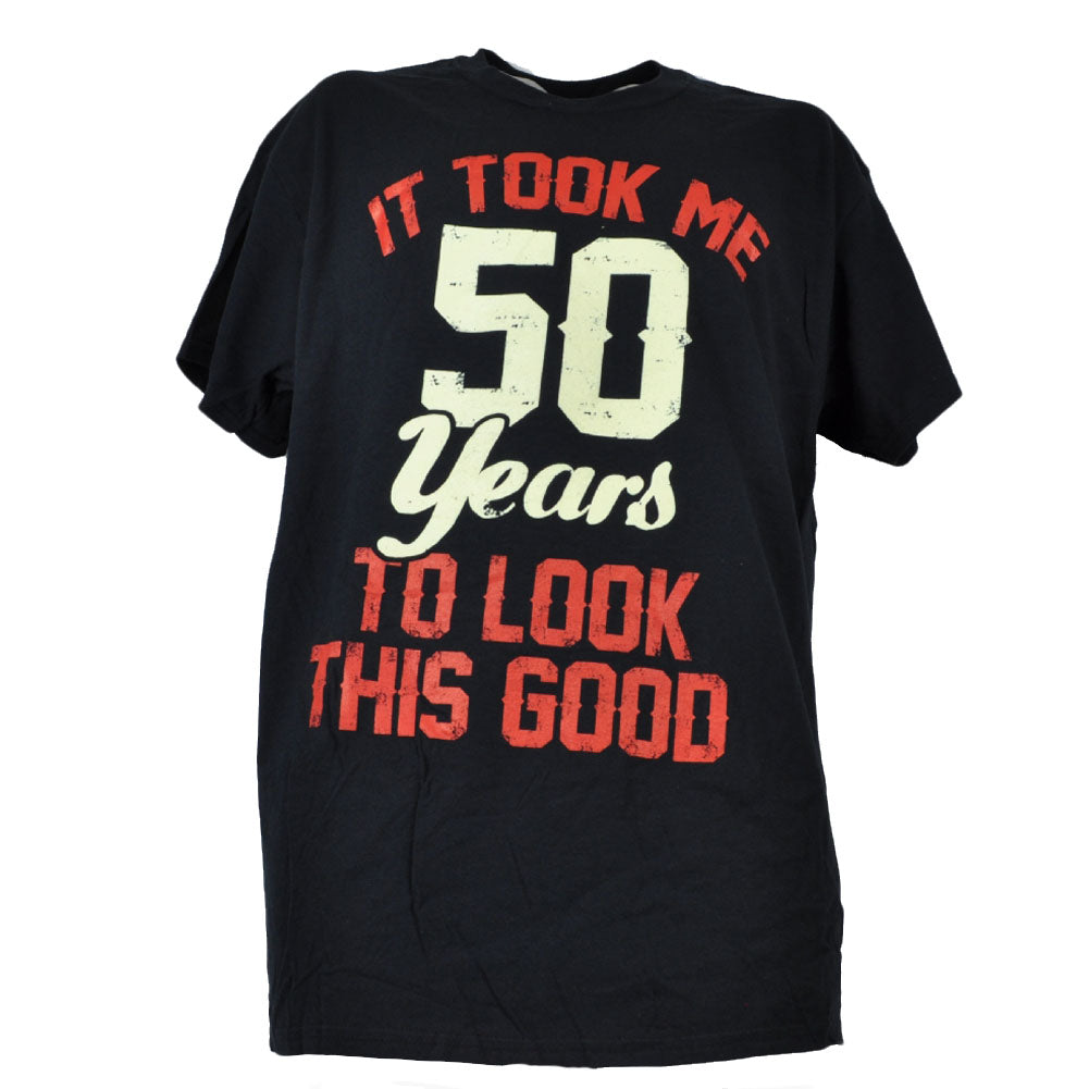 It Took Me 50 Years To Look This Good Mens Tshirt Tee Short Sleeve Funny