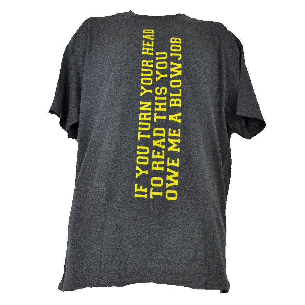If You Turn Your Head To Read Funny Vulgar Gray Mens Tshirt Tee